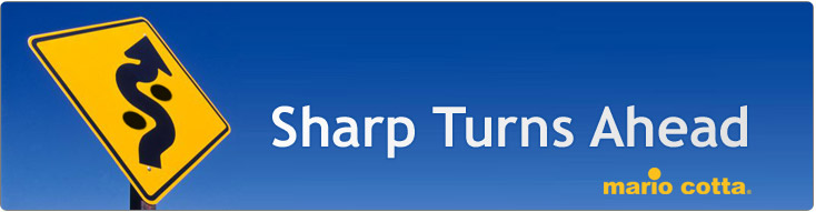 Sharp Turns Ahead